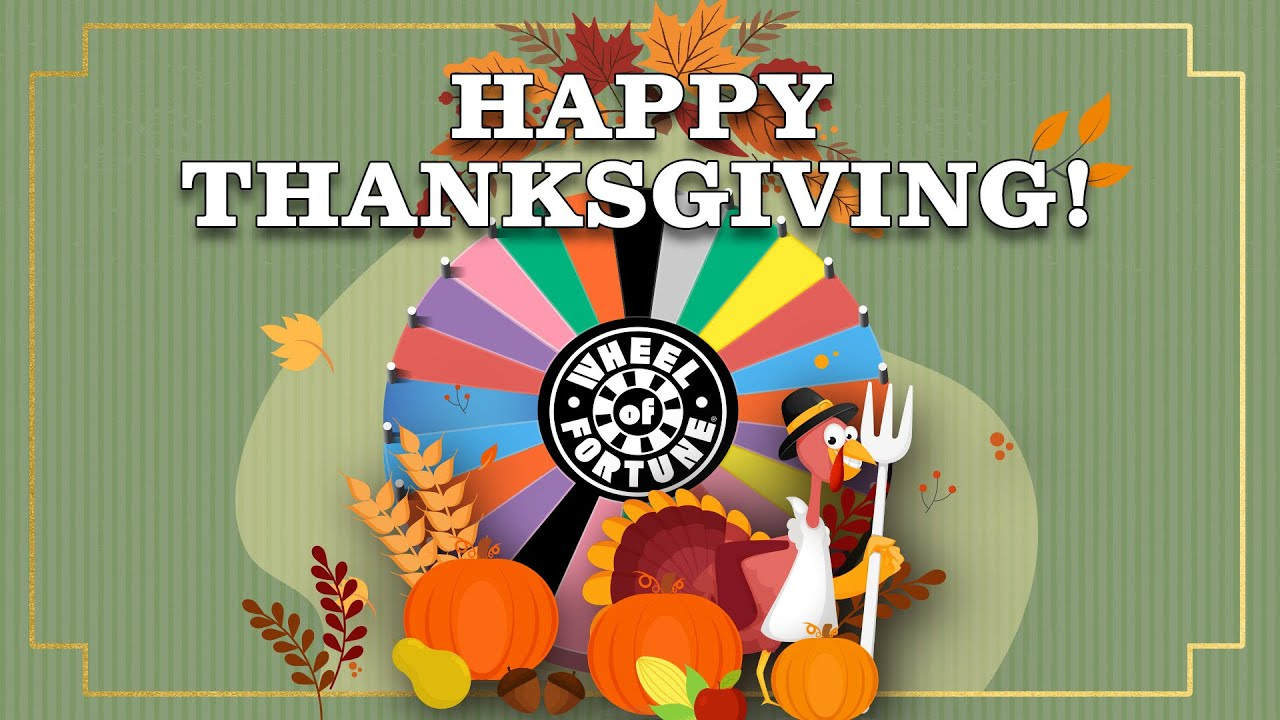 Happy Thanksgiving! | Wheel Of Fortune intended for Wheel of Fortune Thanksgiving Puzzles
