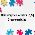 Drinking Tour Of Bars Crossword Clue Irish Daily Mail Quick (3,5 In Christmas Themed Pub Crawl Crossword