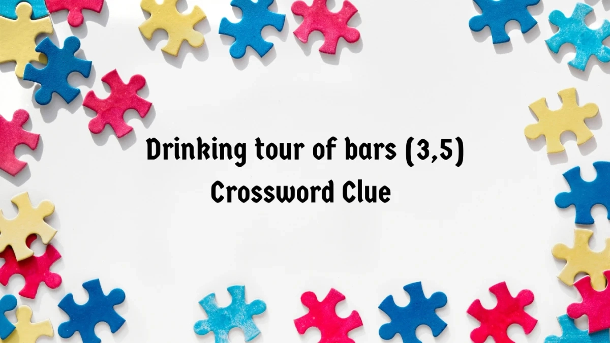 drinking tour of bars crossword clue irish daily mail quick 35 throughout christmas themed pub crawl crossword clue Drinking Tour Of Bars Crossword Clue Irish Daily Mail Quick (3,5 throughout Christmas Themed Pub Crawl Crossword Clue