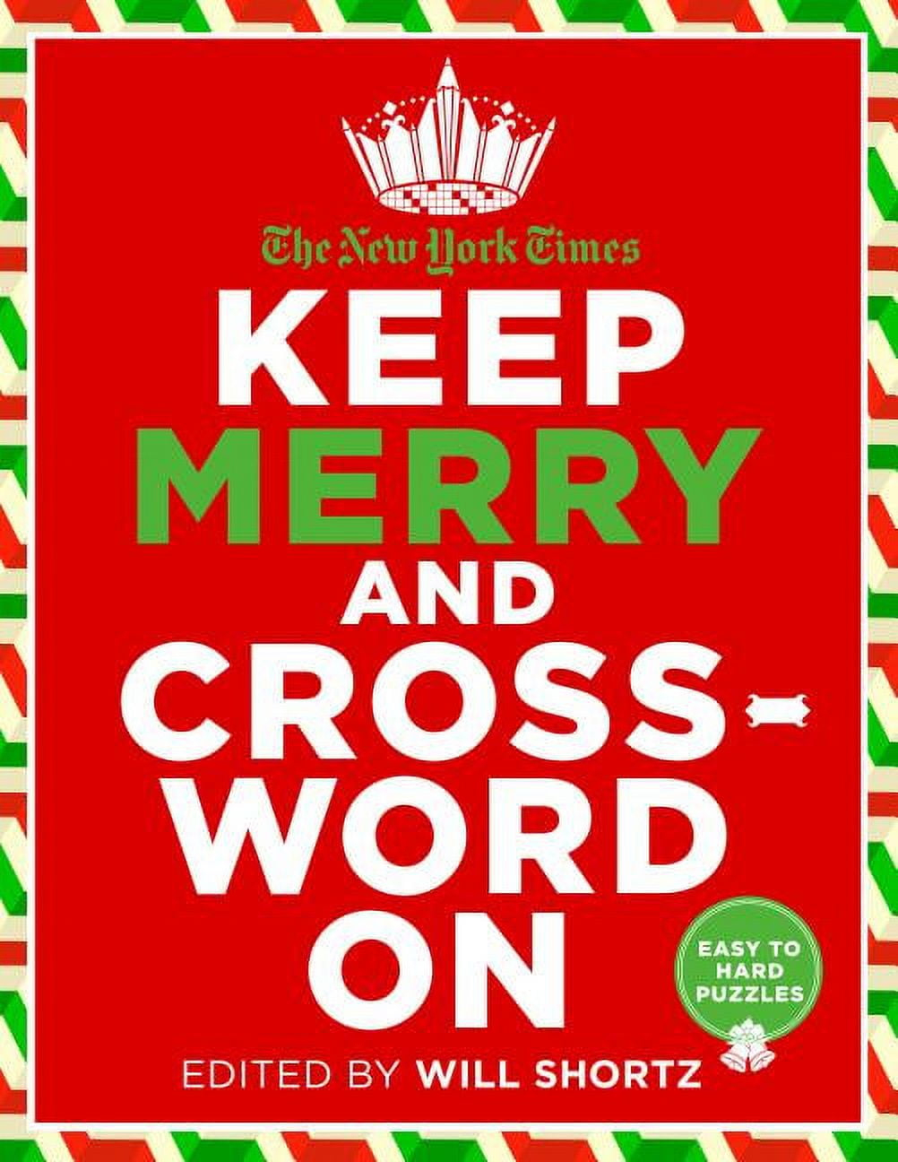 new york times keep merry and crossword on 200 easy to hard pertaining to ny times christmas crossword New York Times Keep Merry And Crossword On : 200 Easy To Hard pertaining to Ny Times Christmas Crossword